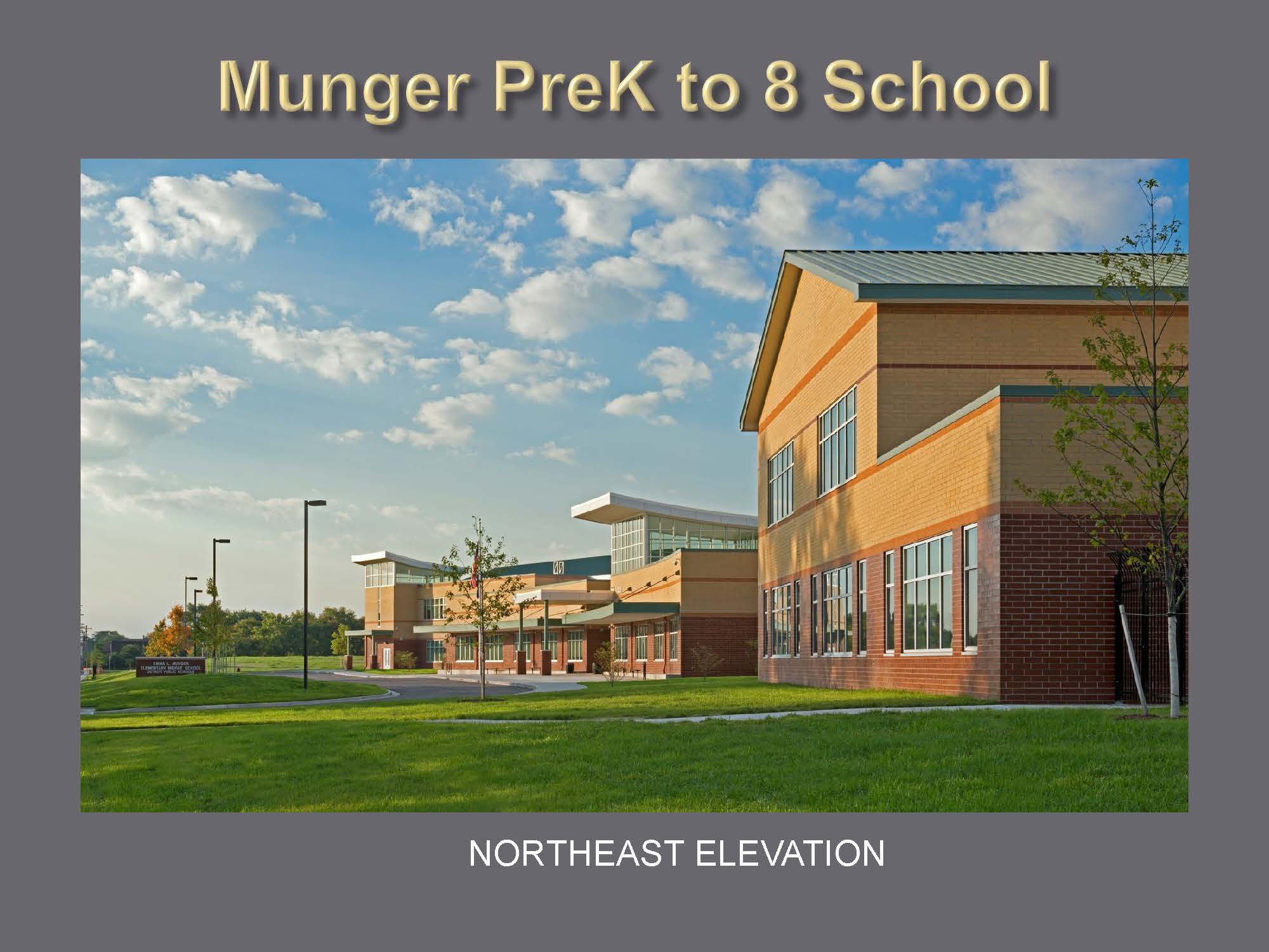 Munger PreK to 8th Grade School
